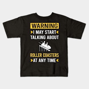 Warning Roller Coaster Coasters Rollercoaster Kids T-Shirt